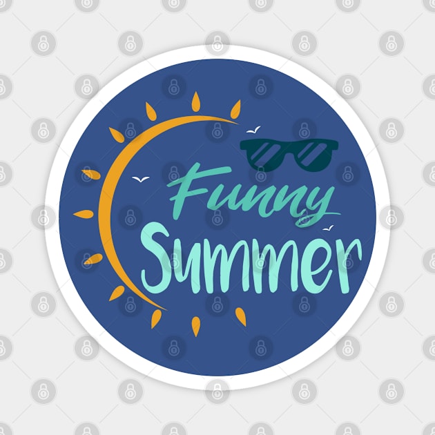 Funny Summer Magnet by Success shopping